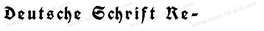 Deutsche Schrift Re字体转换